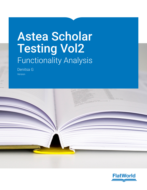 Cover of Astea Scholar Testing Vol2: Functionality Analysis