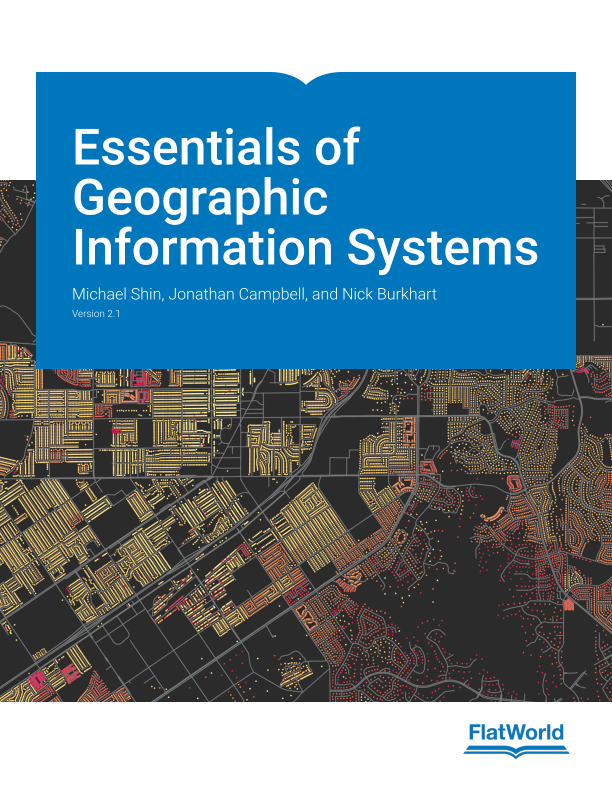 Essentials of Geographic Information Systems