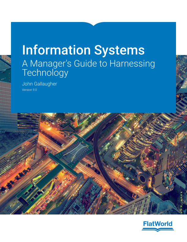 Cover of Information Systems: A Manager's Guide to Harnessing Technology v9.0