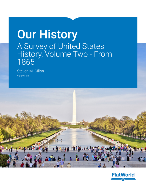 Cover of Our History: A Survey of United States History, Volume Two - From 1865 v1.0