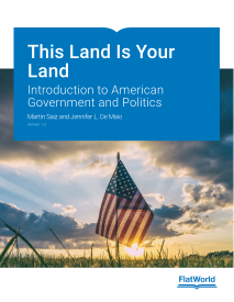 Cover of This Land Is Your Land: Introduction to American Government and Politics v1.0